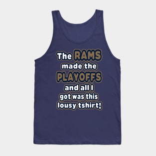 The Rams made the playoffs! Tank Top